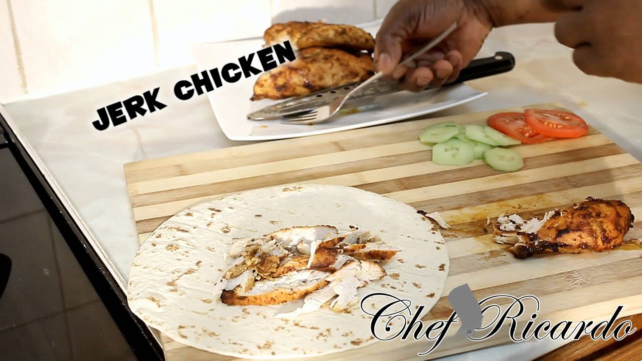 Jerk Chicken Wrap | Recipes By Chef Ricardo | Chef Ricardo Cooking