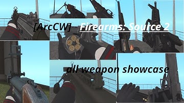 [ArcCW] Firearms: Source 2 (garry