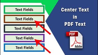 How to center text in pdf text field (Prepare Form) using Adobe Acrobat Pro DC