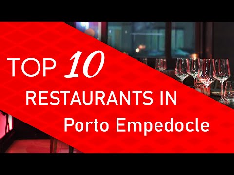 Top 10 best Restaurants in Porto Empedocle, Italy