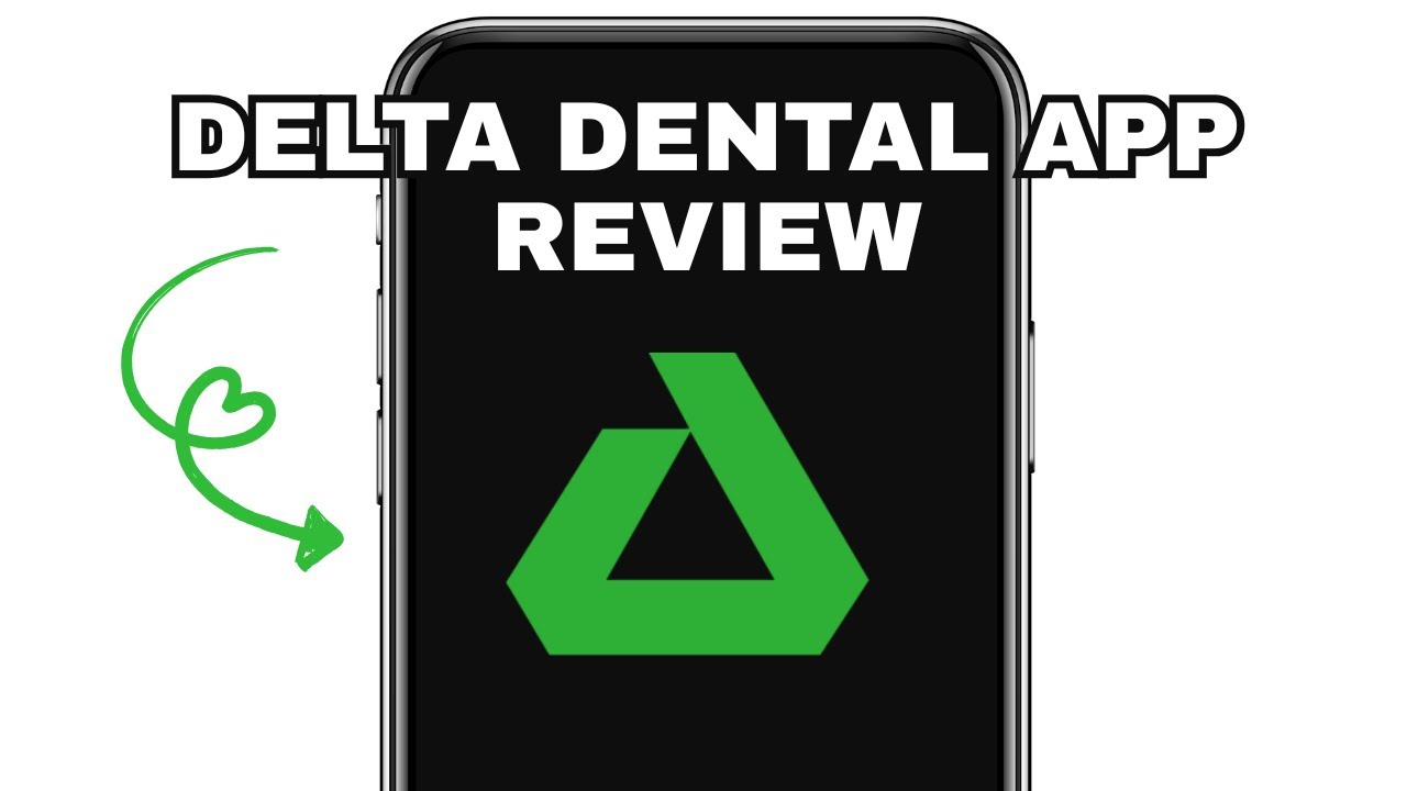 DELTA DENTAL APP EXPLAINED - IS IT WORTH IT?