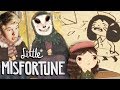 ПОЧЕМУ ОНА ПЛАЧЕТ - Little Misfortune