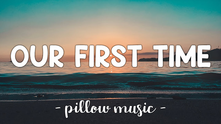 Our First Time - Bruno Mars (Lyrics) 🎵