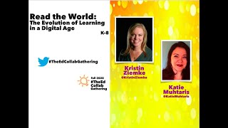 Read the World: The Evolution of Learning In A Digital Age, K-8