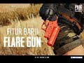 PUBG LITE BAHASA Fitur baru “Flare Gun” Game Changer Item