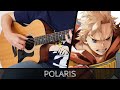 【Boku no Hero Academia Season 4 OP】 Polaris - Fingerstyle Guitar Cover