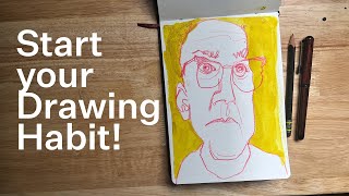 Artists: Learn 10 New Drawing Habits, Fresh Perspectives and Goals