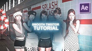 Smooth Twixtor || After Effects Tutorial