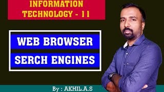 Information Technology   - 11 || Web Browser and Search Engines