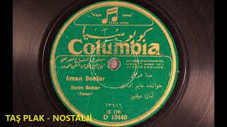 Haim Efendi - Aman Doktor - 1927