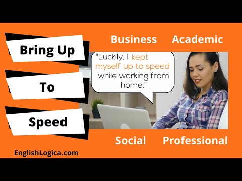 Bring Someone Up to Speed - Idiom | Business and Spoken English