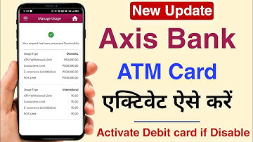 Axis bank - Debit card declined as domestic online usage in disable |