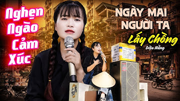Cô Gái Bán Nước Sâm Hát “Ngày Mai Người Ta Lấy Chồng” Khiến Cả Phố Đứng Tim | Diệu Hằng Official