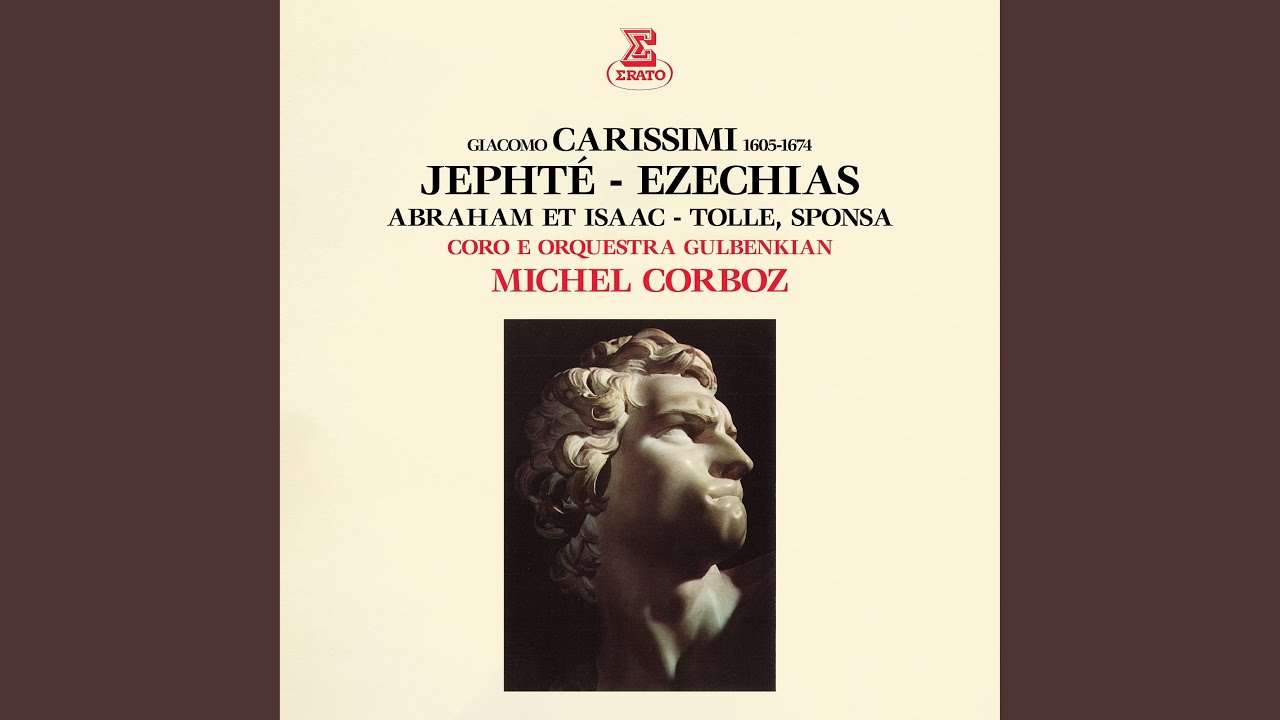 Regardez Jephte: "Vade filia mea" (Jephte, Historicus a 4) sur YouTube Regardez Jephte: "Vade filia mea" (Jephte, Historicus a 4) sur YouTube