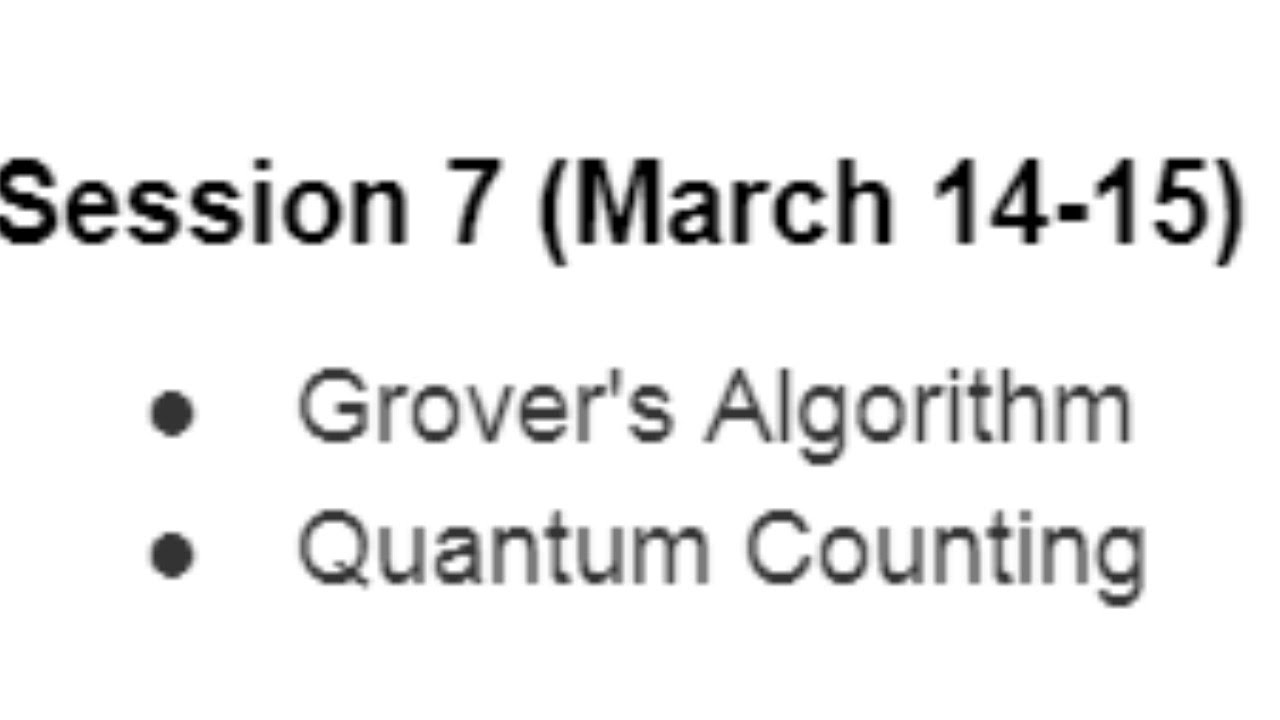 Qiskit Textbook Group Reading Session 7 - Part 1