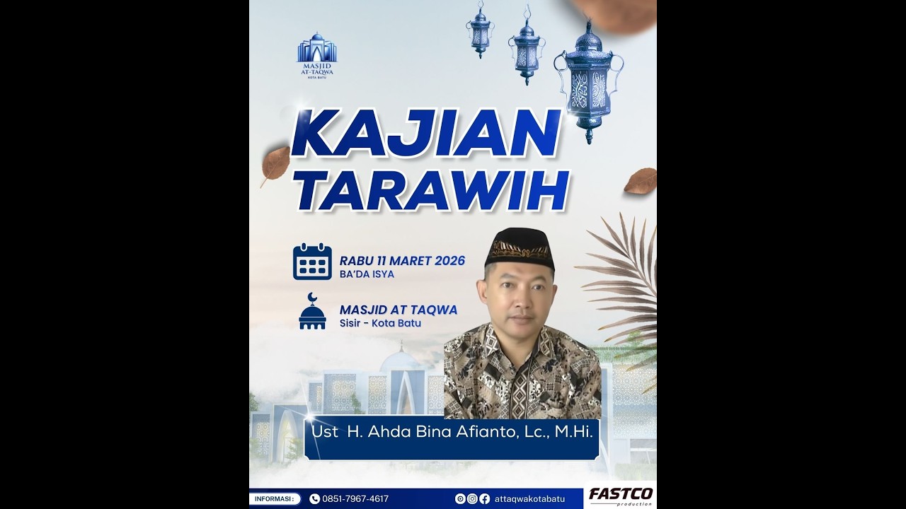 [LIVE] Shalat Tarawih  dan Kajian Tarawih Ust Zaid Harist |Ust H. Ahda Bina Afianto, Lc., M.H