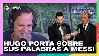 Hugo Porta sobre sus palabras a Messi en los premios Laureus | #TodoPasa