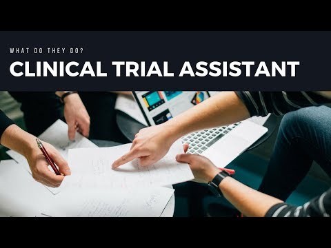 What does a Clinical Trial Assistant Do ?