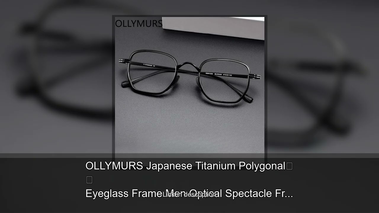 OLLYMURS Japanese Titanium Polygonal Eyeglass Frame Men Optical Spectacle Frame Retro Wide Rim