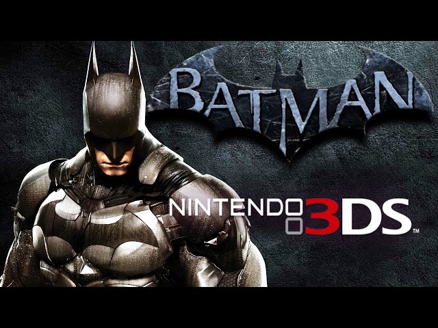 All Batman Games For Nintendo 3DS - YouTube