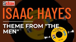 Isaac Hayes - Theme From &quot;The Men&quot; (Official Audio)