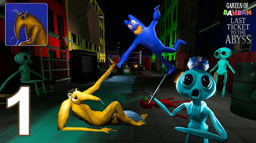 Garten Of Banban 9 Last Ticket To Abyss - Gameplay Walkthrough Part 1 - New Update (Android, iOS)