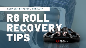 Roll Recovery R8 Review - How to Tips from a Physical Therapist | Greensboro, NC