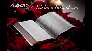 Advent- Láska a Boží Slovo Vojtěch Kodet