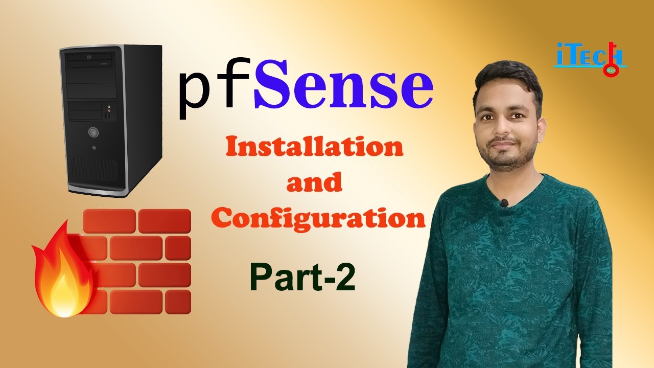pfsense installation Part-2 | pfSense installation & basic ...