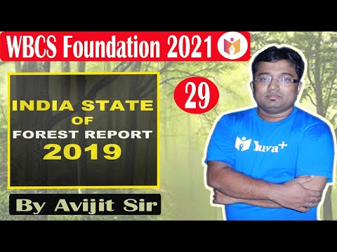 Natural Vegetation of India | Forest Survey 2019 | Part 3 || By Avijit Sir || WBCS 2021