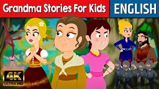 Grandma Stories For Kids In English | Stories for Teenagers | Fairy Tales 2022 | Bedtime Stories