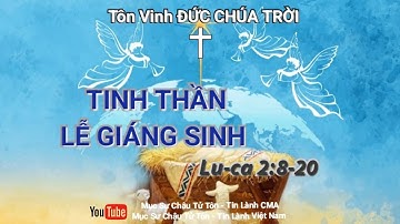 Mục Sư Châu Tử Tôn - Tinh Thần Lễ Giáng Sinh [] Tin Lành