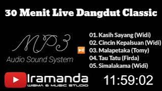 30 Menit Dangdut Classic‼️Cocok Untuk Sound System Hajatan