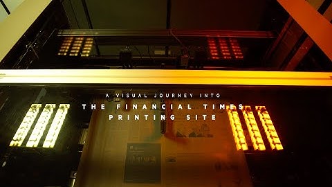 FT Printers, a visual journey into the Financial Times Printing Site