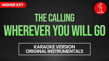 The Calling - Wherever You Will Go (Karaoke Version) (Higher Key)