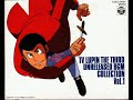 Lupin The Third Box II (Disc 1 ~ Unreleased TV BGM Collection Vol. 1)
