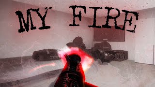 MY FIRE | Project delta montage
