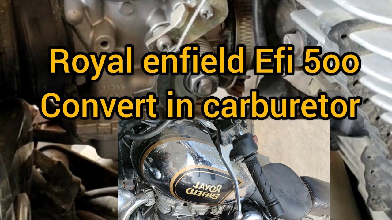 Efi 500 royal Enfield me carburetor Fitting YouTube