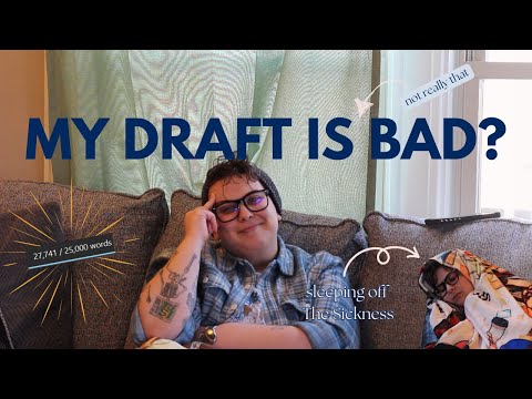 finishing my first draft and it's kinda bad???