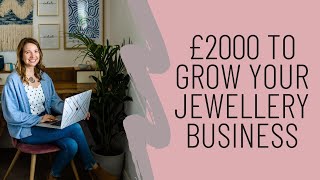 Jewelfund 2023- £2000 to Grow your Jewellery Business & A Podcast Break for Summer