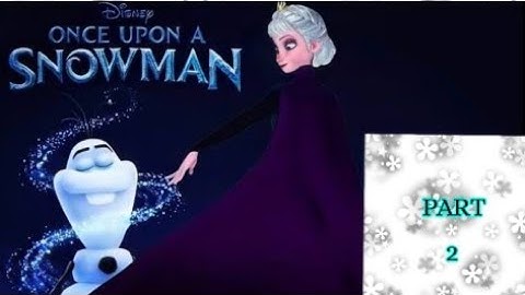 𝚘𝚗𝚌𝚎 𝚞𝚙𝚘𝚗 𝚊 𝚜𝚗𝚘𝚠𝚖𝚊𝚗 𝚙𝚊𝚛𝚝 2