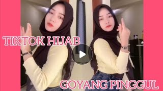 TIKTOK HIJAB CANTIK GOYANG ENGKOL