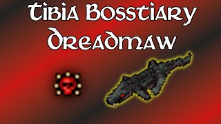 Bosstiary - Dreadmaw