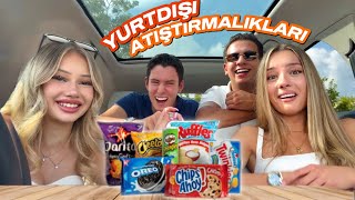 YURTDIŞI ATIŞTIRMALIKLARINI DENİYORUZ! ~Destina Kaya