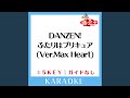 DANZEN!ふたりはプリキュア (Ver.Max Heart) -2Key (原曲歌手:五條真由美)