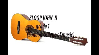 Sloop John B Grade 1 Acoustic guitar