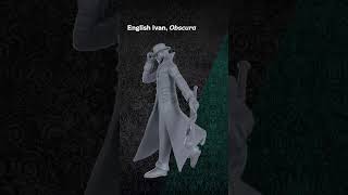 English Ivan, DUA
