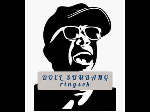 DOEL SUMBANG.{ RINGSEK }