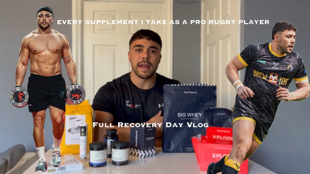 EVERY SUPPLEMENT I TAKE AS A PRO RUGBY PLAYER - Recovery Day Vlog - YouTube