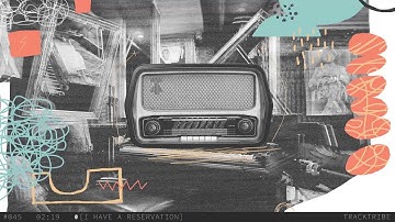 TrackTribe - "I Have a Reservation" [Copyright Free]